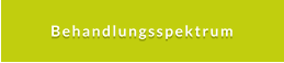 Behandlungsspektrum